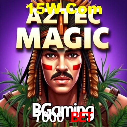 7000 Bet